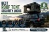 best roof tent security locks