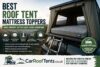 best roof tent mattress topper