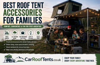 best Roof Tent Accessories For Families